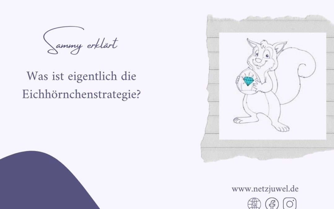 Die Eichhörnchenstrategie – von passivem Einkommen und finanzieller Freiheit