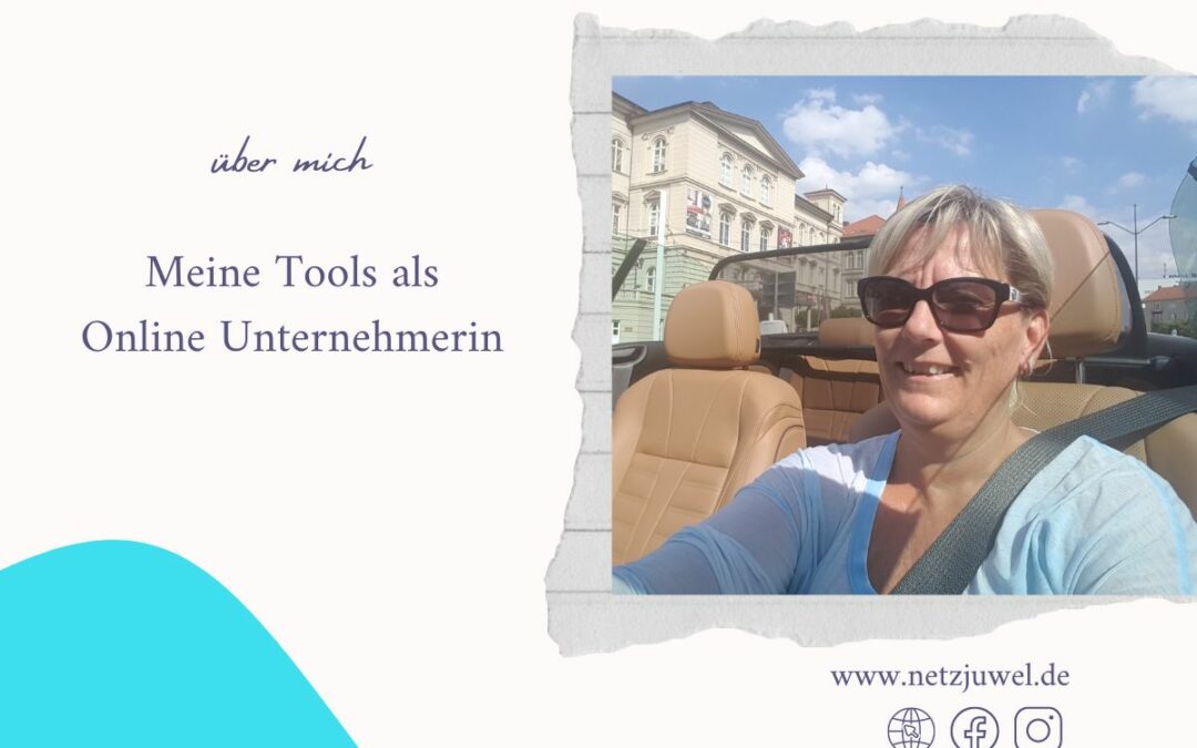 Meine Tools als Online Unternehmerin