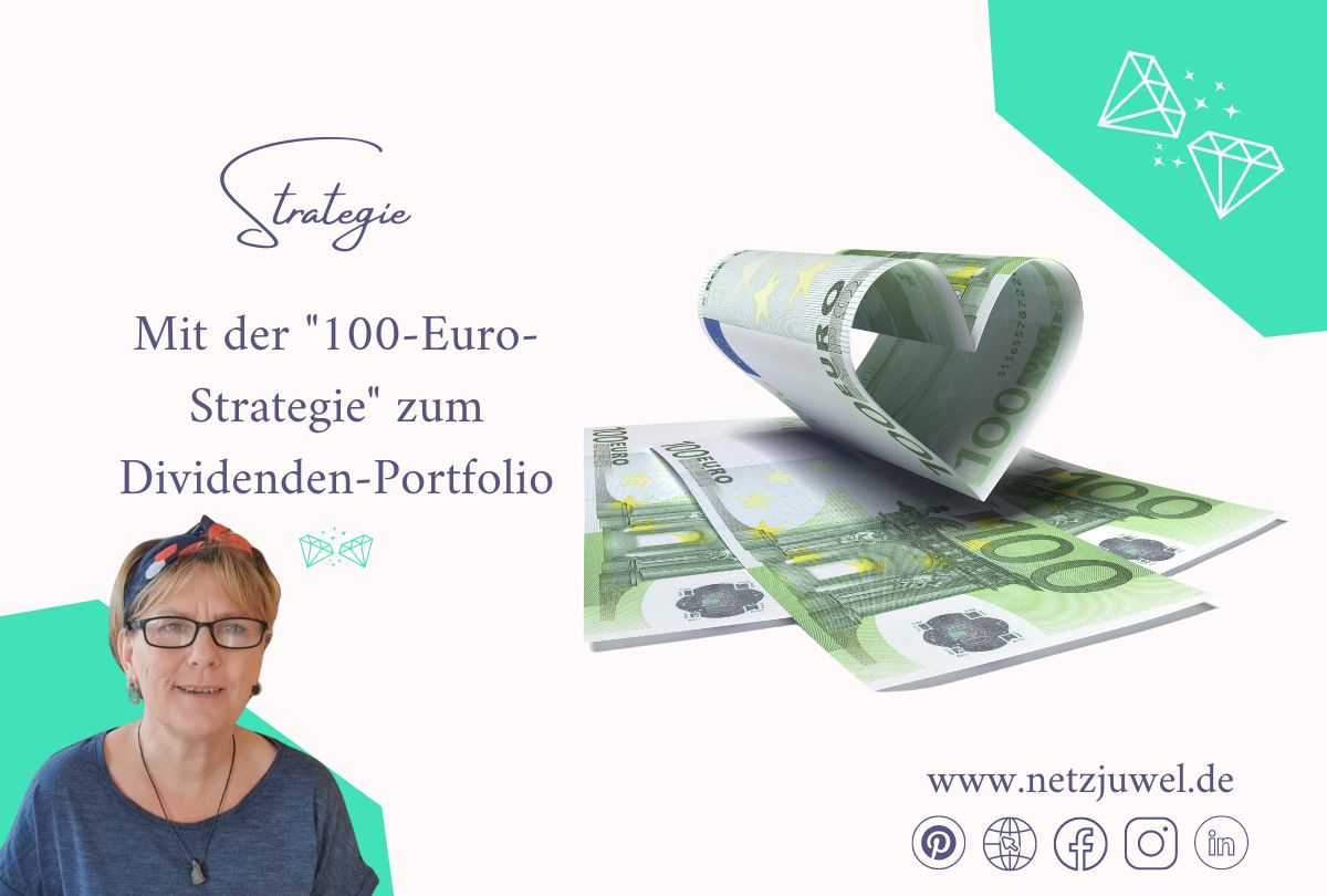 100-Euro-Strategie-Dividenden-Portfolio 100 Euro Strategie fürs Dividenden Portfolio